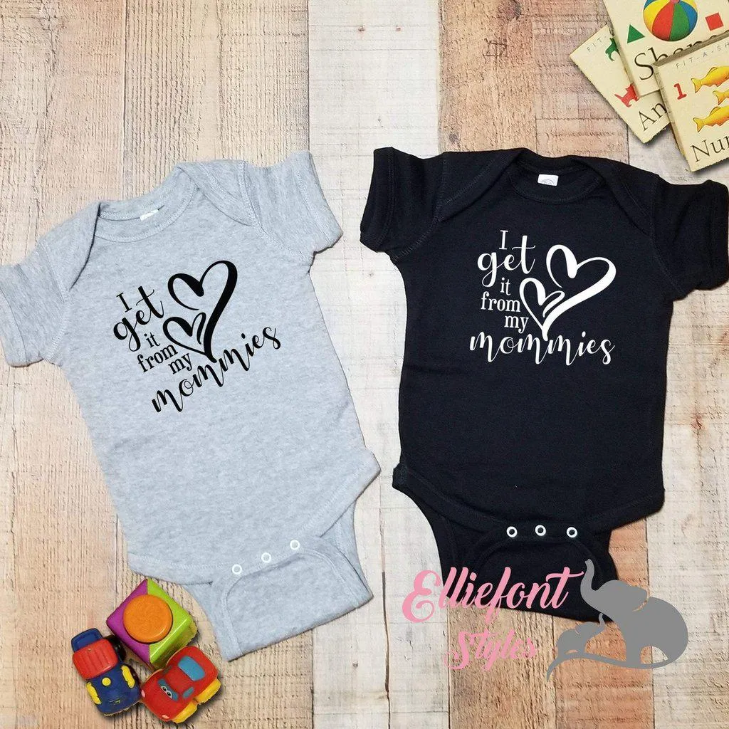 I Get It From My Mommies Infant Bodysuit