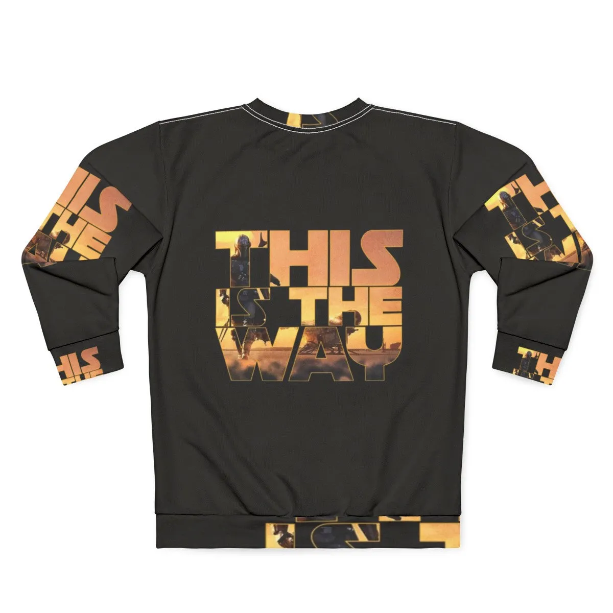 "This Is The Way" Mandalorian Inspired Sci-Fi Sweatshirt