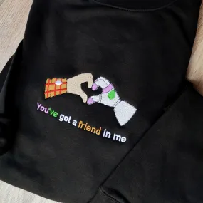 "You've Got a Friend" Personalized Graphic Hoodies - The Ultimate Meme Shirt and Gag Gift for Men & Women